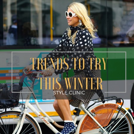 Style Clinic, My Private Stylist,Trends to Try This Winter, Trends Winter 2018, Image Innovators, Image Consultant Training, Ann Reinten